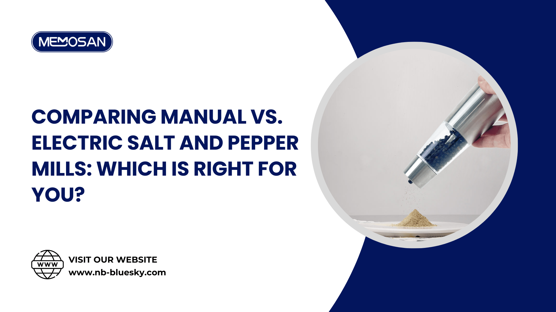 Comparing Manual vs. Electric Salt and Pepper Mills Which is Right for You