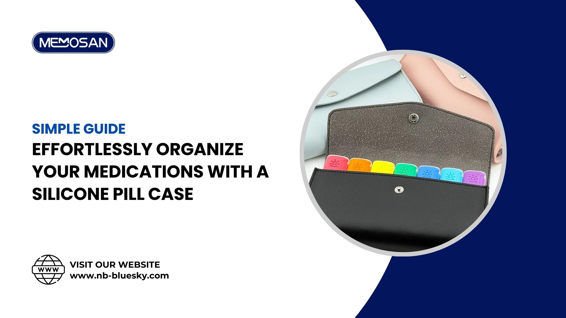 Effortlessly Organize Your Medications with a Silicone Pill Case