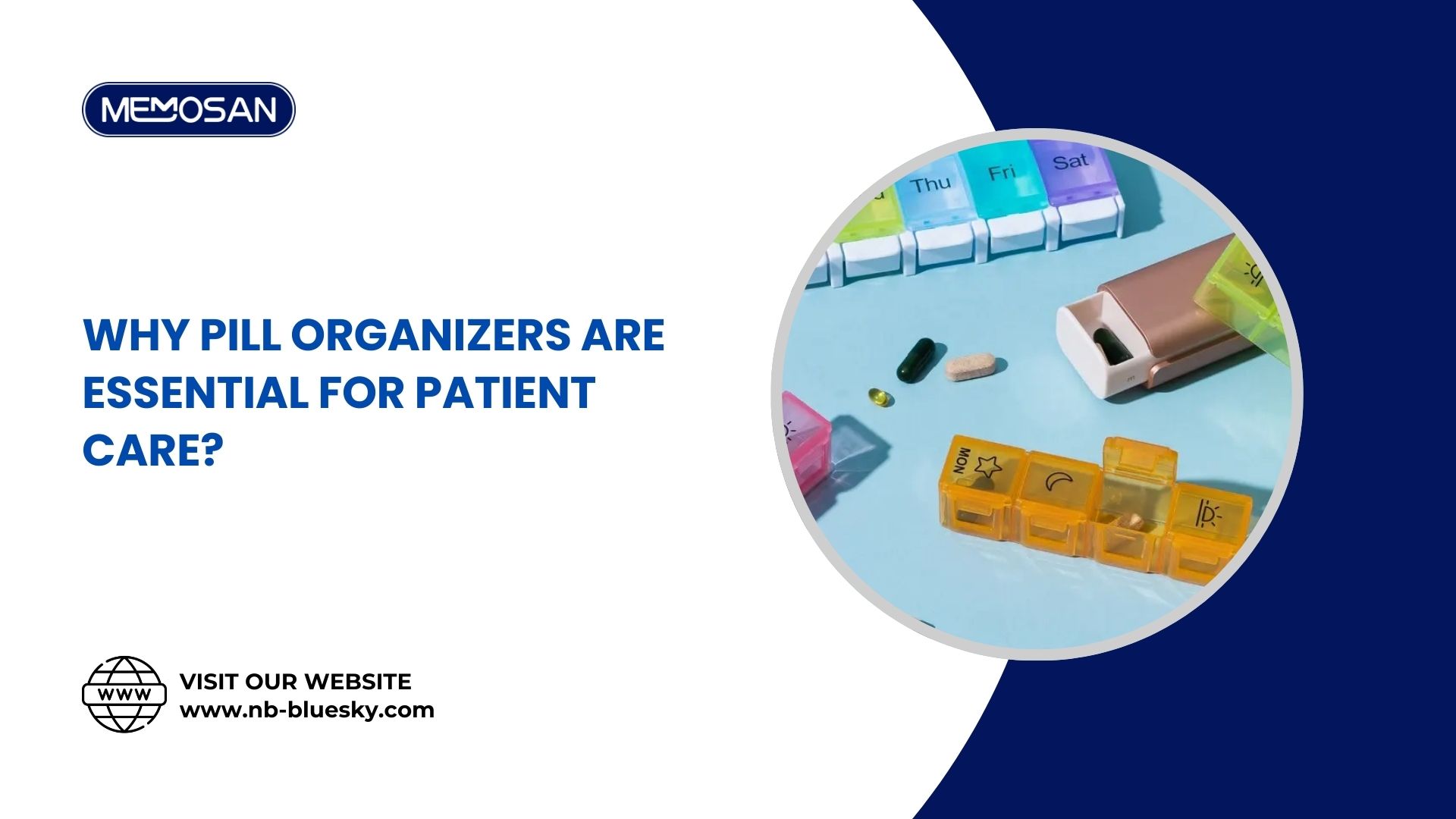 Why Pill Organizers Are Essential for Patient Care